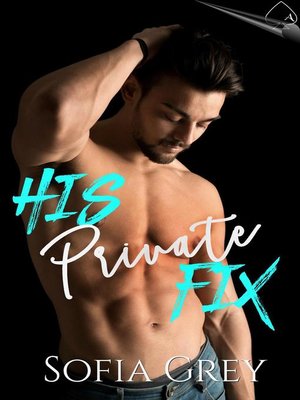 cover image of His Private Fix